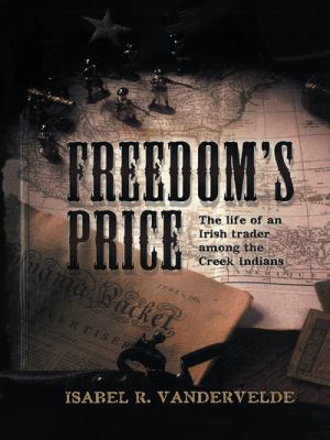 Freedom's Price: The Life of an Irish Trader Am... 1490747672 Book Cover