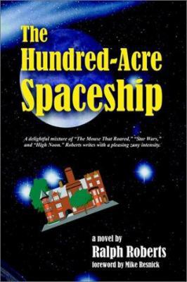 The Hundred-Acre Spaceship 1570901872 Book Cover