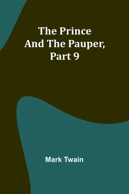 The Prince and the Pauper, Part 9. 9362093235 Book Cover