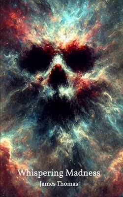 Whispering Madness B0DTP9PH1T Book Cover