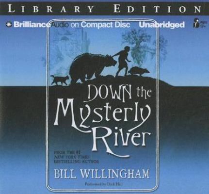 Down the Mysterly River 1455837474 Book Cover