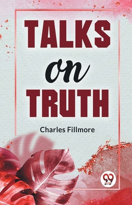 Talks On Truth 9359394033 Book Cover