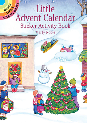 Little Advent Calendar Sticker Activity Book 0486417468 Book Cover