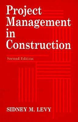 Project Management in Construction 0070375909 Book Cover