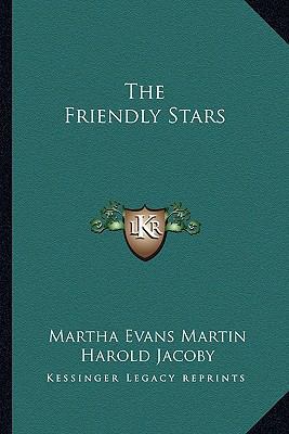 The Friendly Stars 1163608165 Book Cover