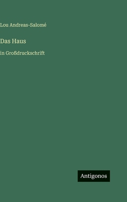 Das Haus: in Großdruckschrift [German] 3566109266 Book Cover