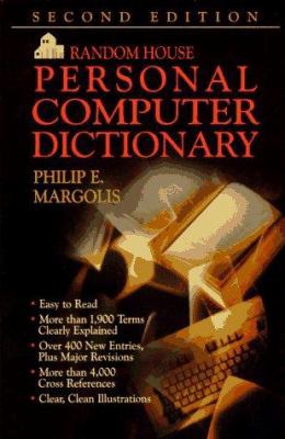 Random House Personal Computer Dictionary, 2 E 0679764240 Book Cover