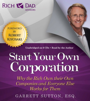 Rich Dad Advisors: Start Your Own Corporation: ... 1619697076 Book Cover