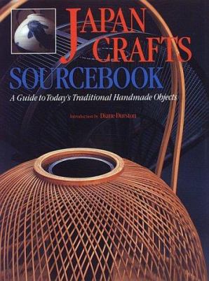 Japan Crafts Sourcebook: A Guide to Today's Tra... 4770020732 Book Cover