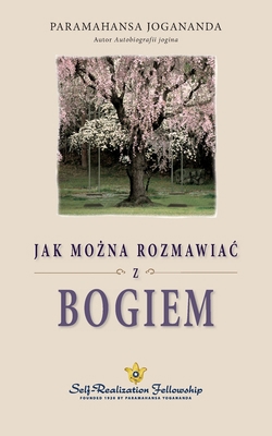 Jak można rozmawiac z Bogiem (How You Can ... [Polish] 0876123965 Book Cover