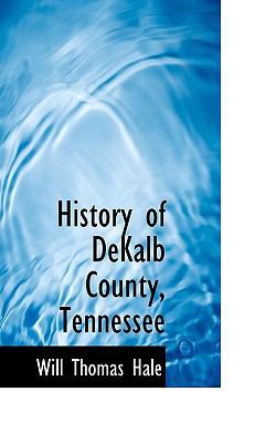 History of Dekalb County, Tennessee 1115563823 Book Cover