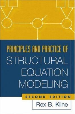 Principles and Practice of Structural Equation ... 1593850751 Book Cover