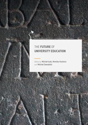 The Future of University Education 3319836145 Book Cover