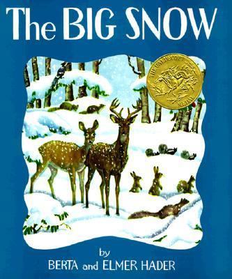 The Big Snow 0027379108 Book Cover
