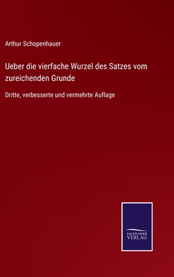 Ueber die vierfache Wurzel des Satzes vom zurei... [German] 3375037538 Book Cover