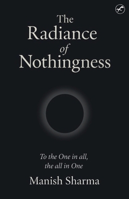The Radiance of Nothingness 9374066726 Book Cover