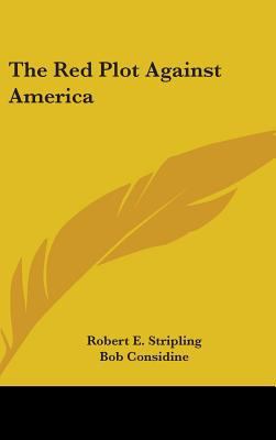 The Red Plot Against America 1436715490 Book Cover