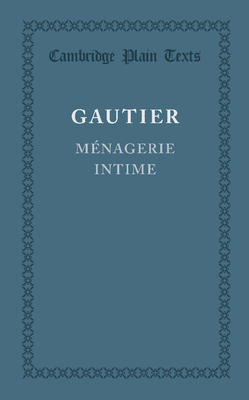 Menagerie Intime [French] 1107615550 Book Cover