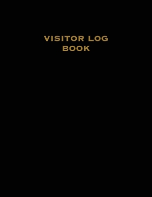 Visitor Log Book: Guest Register, Visitors Sign... 1649443161 Book Cover