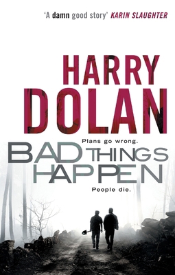 Bad Things Happen B00351YF6G Book Cover