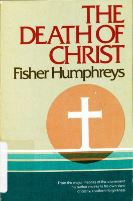 The death of Christ 080541617X Book Cover