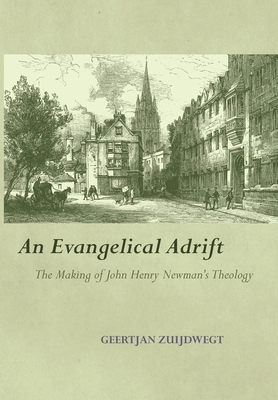 An Evangelical Adrift The Making of John Henry ... 0813235588 Book Cover