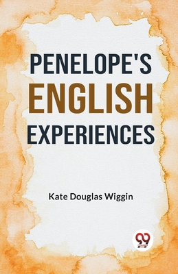 Penelope's English Experiences 9359323632 Book Cover