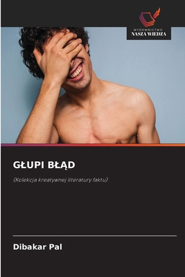 Glupi BlĄd [Polish] 6209440924 Book Cover
