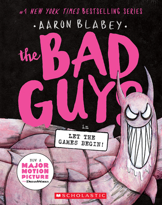 The Bad Guys in Let the Games Begin! (the Bad G... 1338892711 Book Cover