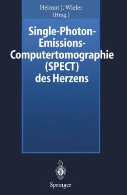 Single-Photon-Emissions-Computertomographie (Sp... [German] 3642644791 Book Cover