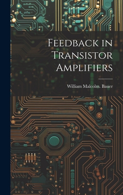 Feedback in Transistor Amplifiers 1019364068 Book Cover