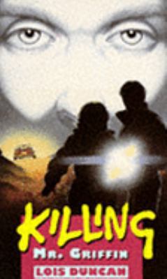 Killing Mr. Griffin (Puffin Teenage Fiction) 0140371710 Book Cover