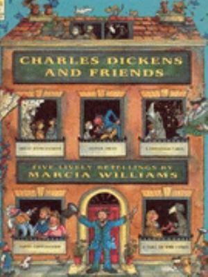 Charles Dickens and Friends 0744598389 Book Cover