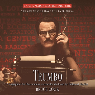 Trumbo: A Biography of the Oscar-Winning Screen... 1622319109 Book Cover