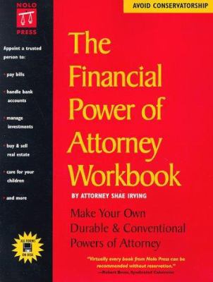 The Financial Power of Attorney Workbook: Who W... 0873374096 Book Cover