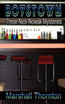 Boystown: Three Nick Nowak Mysteries 1610402332 Book Cover