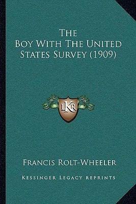The Boy With The United States Survey (1909) 116494522X Book Cover