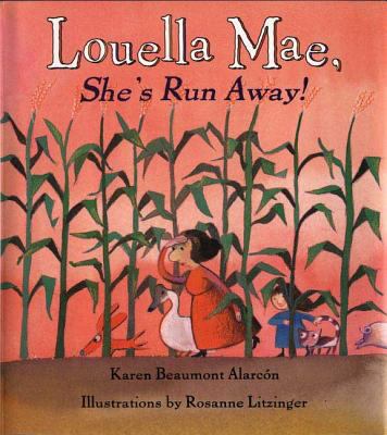 Louella Mae, She's Run Away! 0805068309 Book Cover