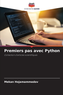 Premiers pas avec Python [French] 6209663494 Book Cover