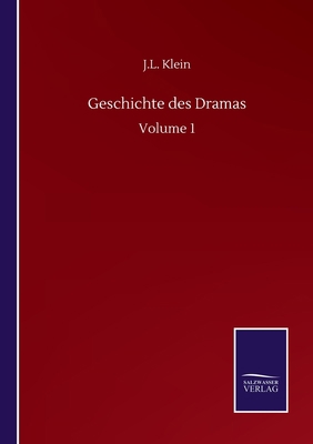 Geschichte des Dramas: Volume 1 [German] 3752518324 Book Cover