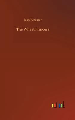 The Wheat Princess 3732647668 Book Cover