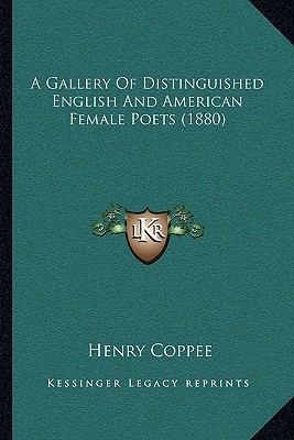 A Gallery Of Distinguished English And American... 1165934671 Book Cover