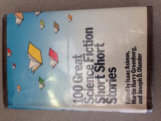 100 Great Science Fiction Short Short Stories 0385130449 Book Cover