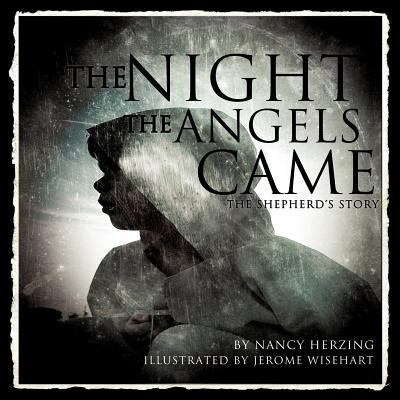 The Night the Angels Came 1624193730 Book Cover