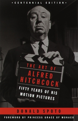 The Art of Alfred Hitchcock: Fifty Years of His... 0385418132 Book Cover