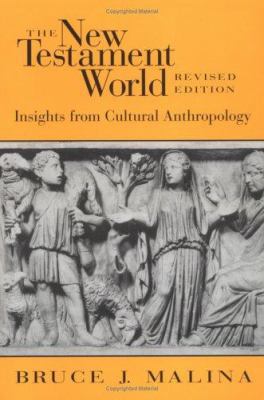 The New Testament World: Insights from Cultural... 066425456X Book Cover