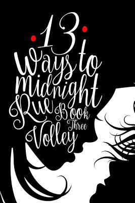 13 Ways to Midnight (The Midnight Saga book #3) 1727653009 Book Cover