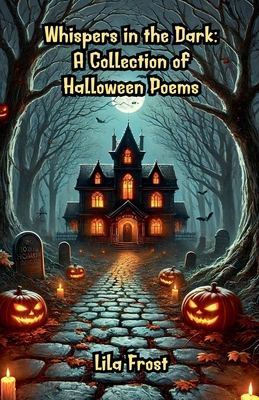 Whispers in the Dark: A Collection of Halloween...            Book Cover