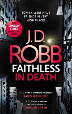 Faithless in Death: An Eve Dallas thriller (Boo... 0349426309 Book Cover