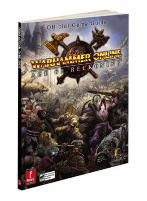 Warhammer Online: Age of Reckoning: Prima Offic... 0761559272 Book Cover